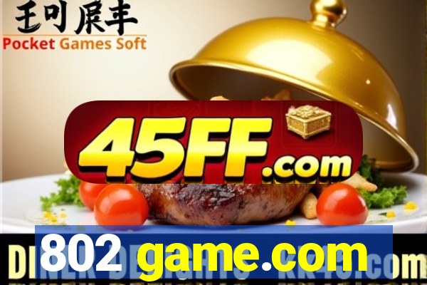 802 game.com
